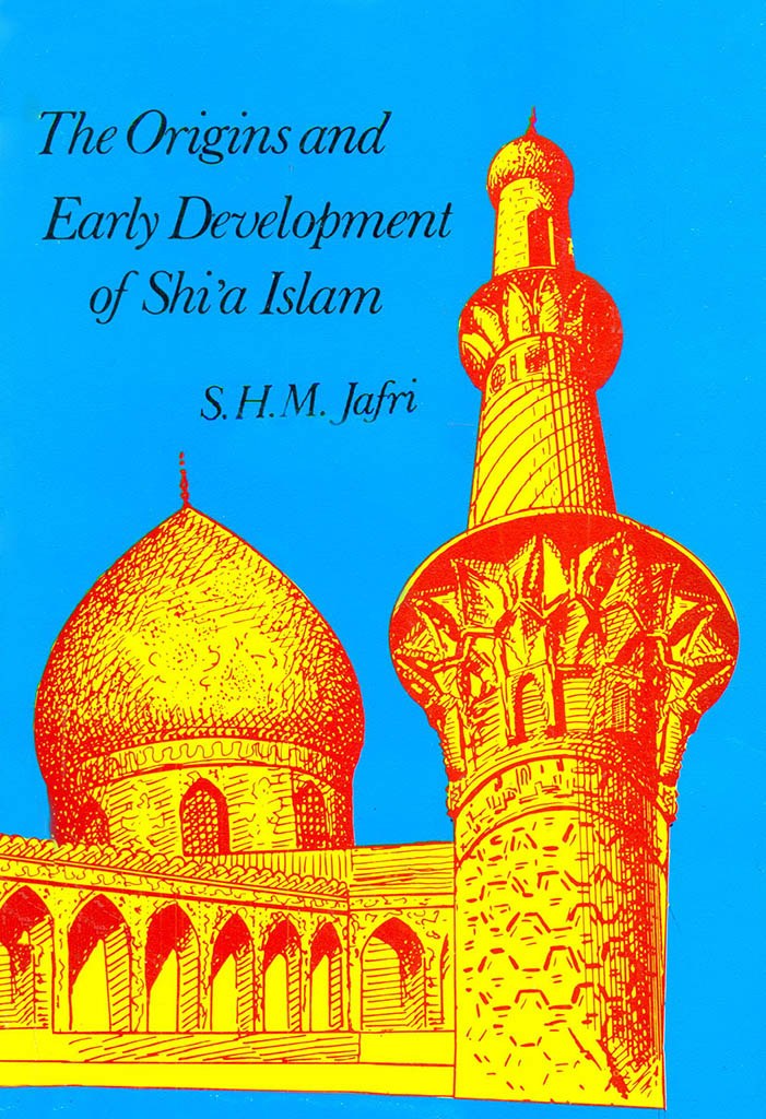 The Origins and Early Development of Shia Islam