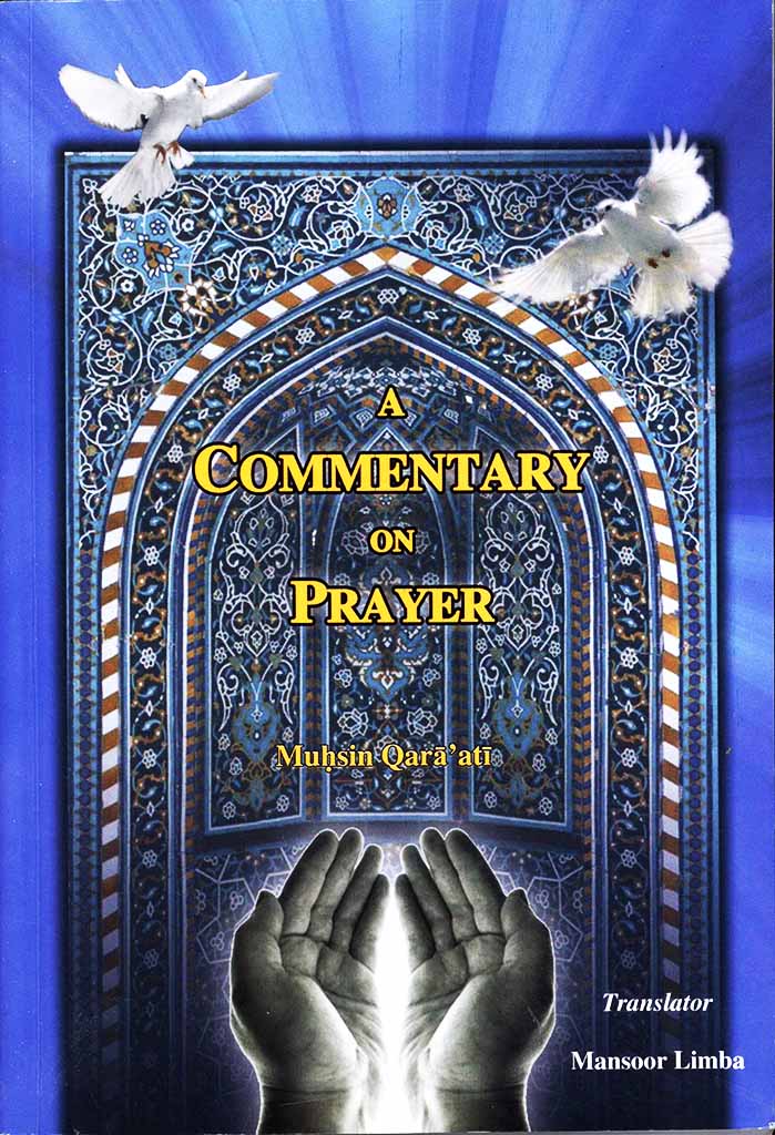 A Commentary On Prayer