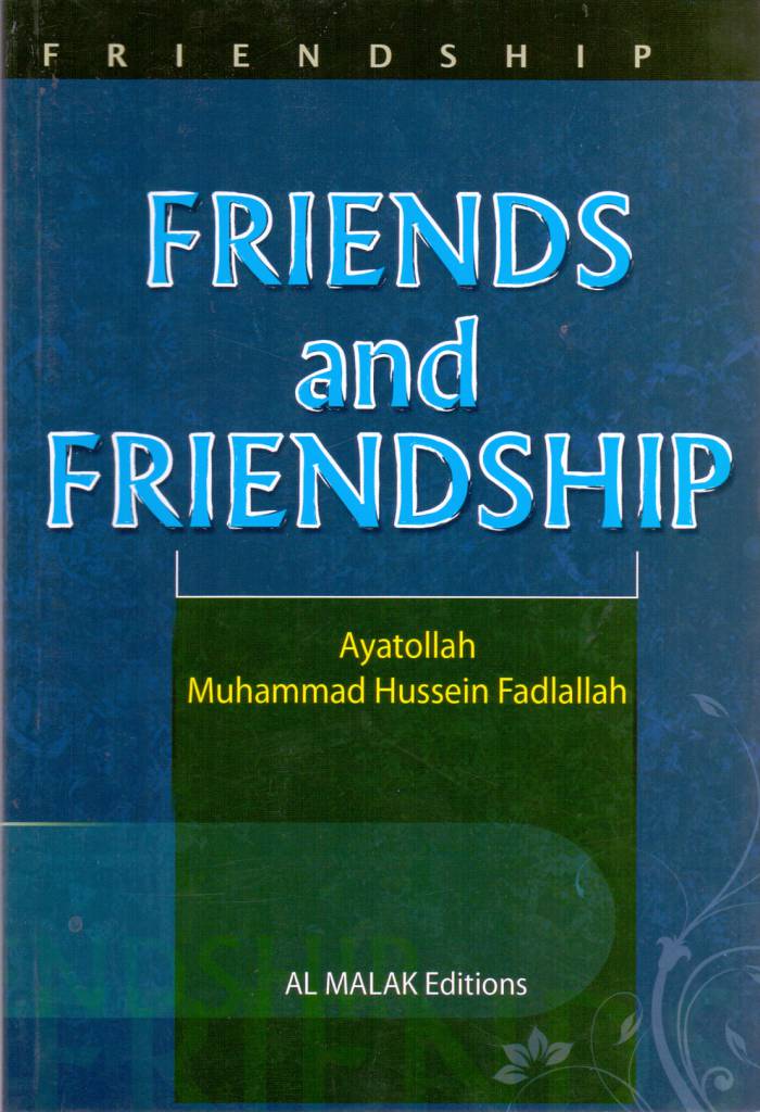 Friends and Friendship